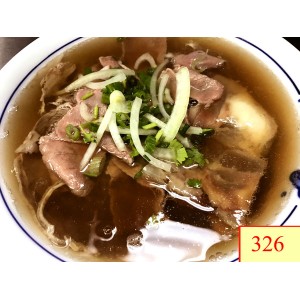 326. PHỞ TÁI NẠM GÂN - RARE BEEF & WELL-DON FLANK & SOFT TENDON RICE NOODLE SOUP.